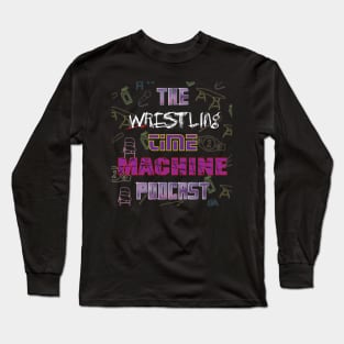 The Wrestling Time Machine Podcast - Neon Tee Long Sleeve T-Shirt